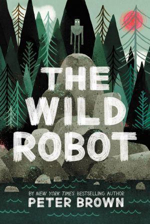 [The Wild Robot 01] • The Wild Robot